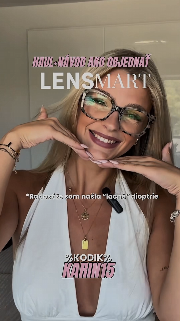 UGC video pre Lensmart — haul okuliarov a návod na objednanie
